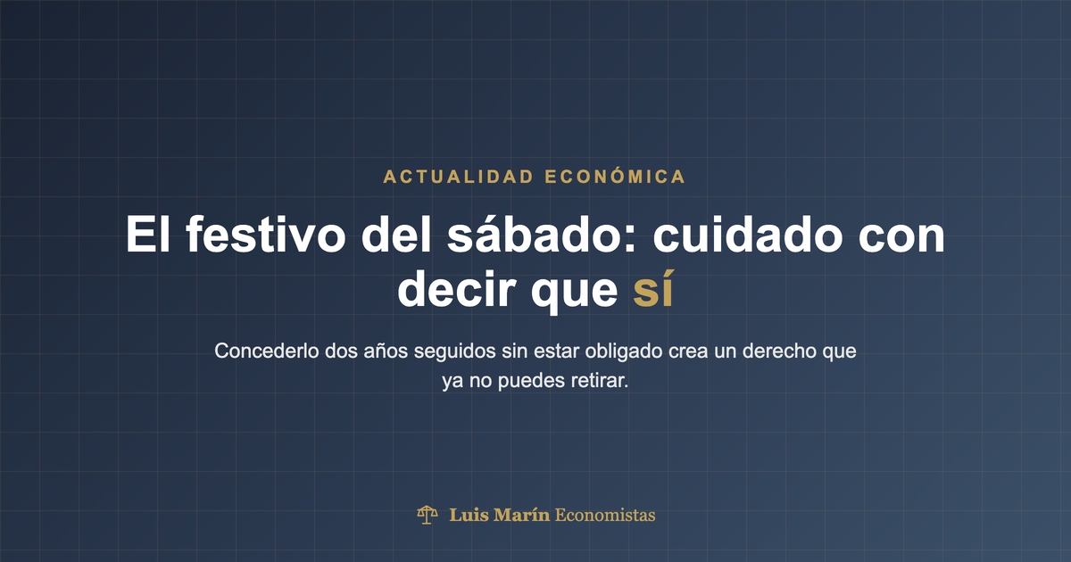 Cuándo está obligada una empresa a compensar el festivo que coincide en sábado, según el Tribunal Supremo
