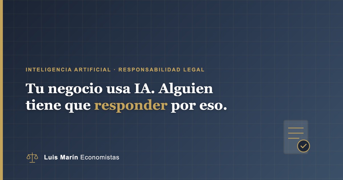 Inteligencia artificial y responsabilidad legal en la empresa